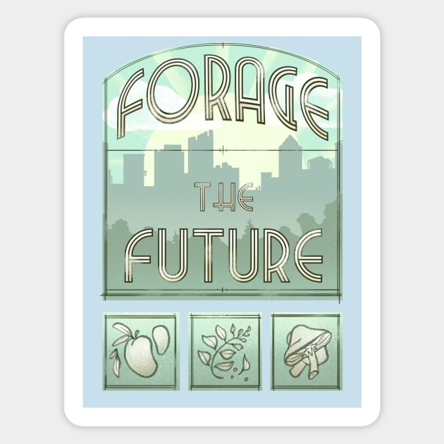 Forage The Future Sticker by FindChaos